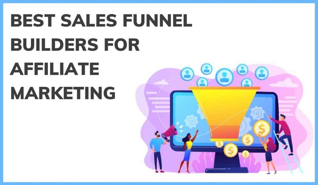 best sales funnel builder for affiliate marketing