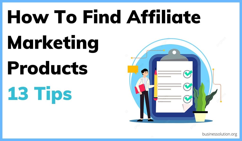 how to find affiliate products