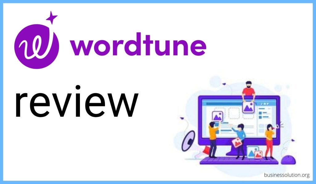 wordtune review